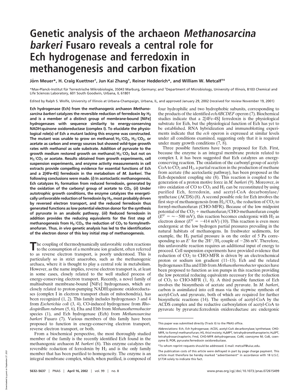 Genetic Analysis of the Archaeon Methanosarcina Barkeri Fusaro Reveals a Central Role for Ech Hydrogenase and Ferredoxin in Methanogenesis and Carbon Fixation