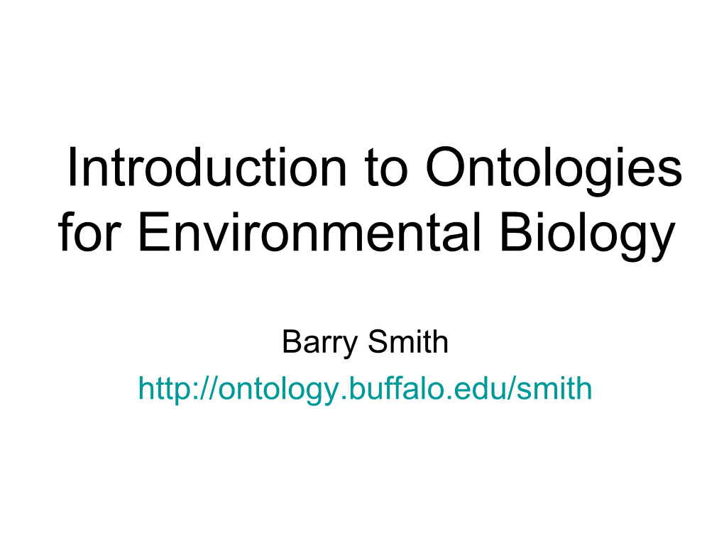 Introduction to Ontologies for Environmental Biology