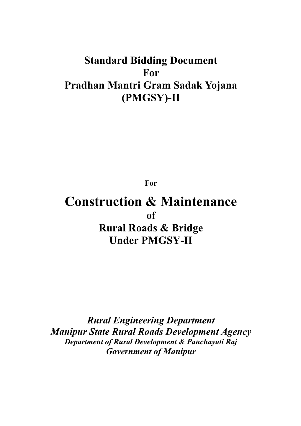 Standard Bidding Document for Pradhan Mantri Gram Sadak Yojana (PMGSY)-II