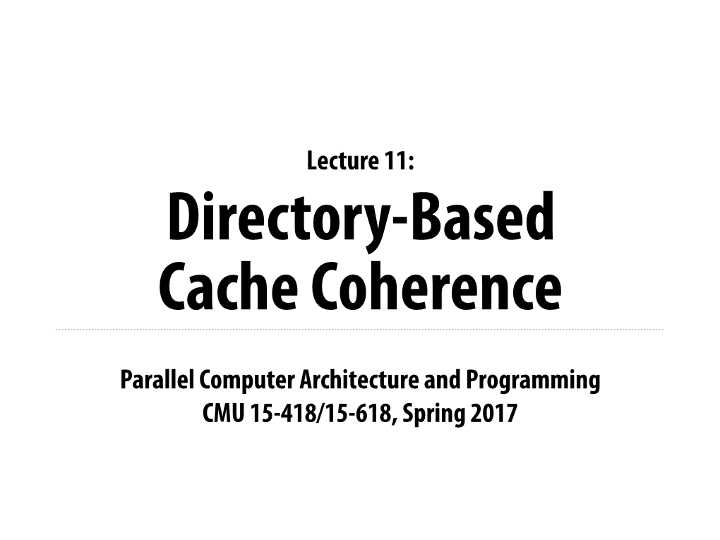Parallel Computer Architecture and Programming CMU 15-418/15-618, Spring 2017 Tunes