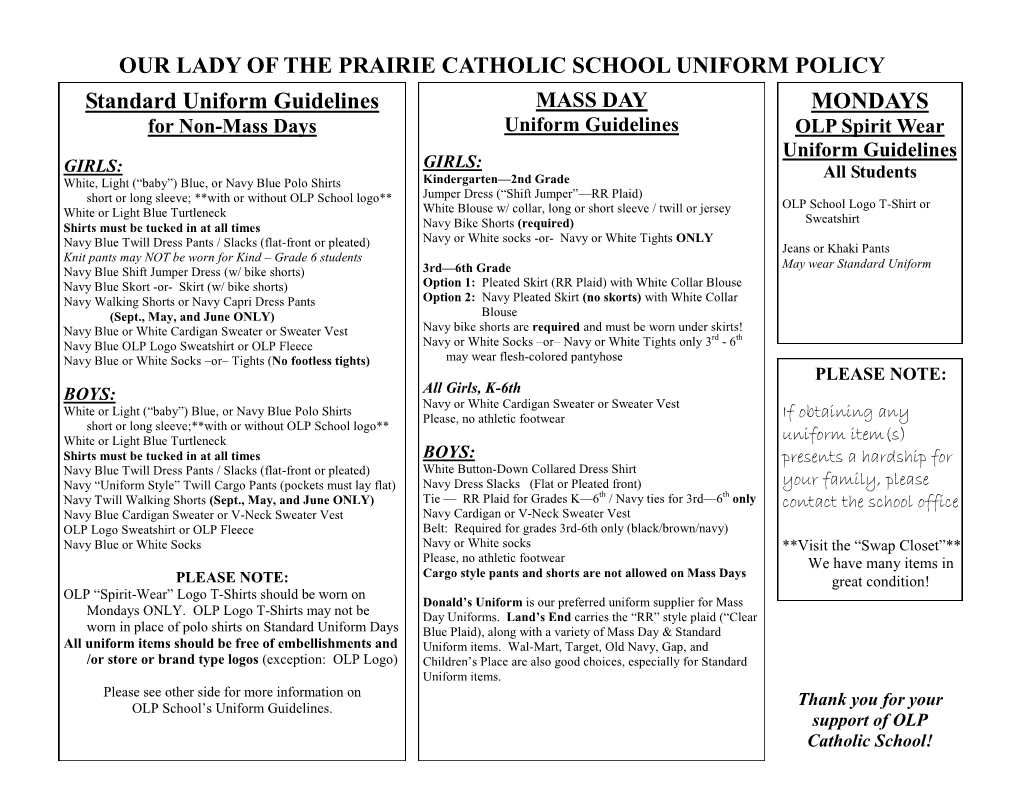 Standard Uniform Guidelines OUR LADY of the PRAIRIE CATHOLIC