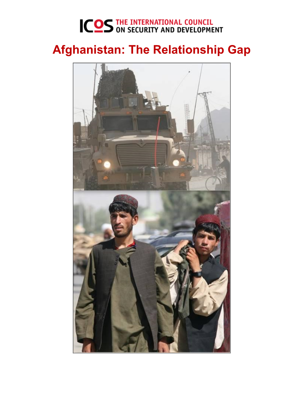 Afghanistan: the Relationship Gap