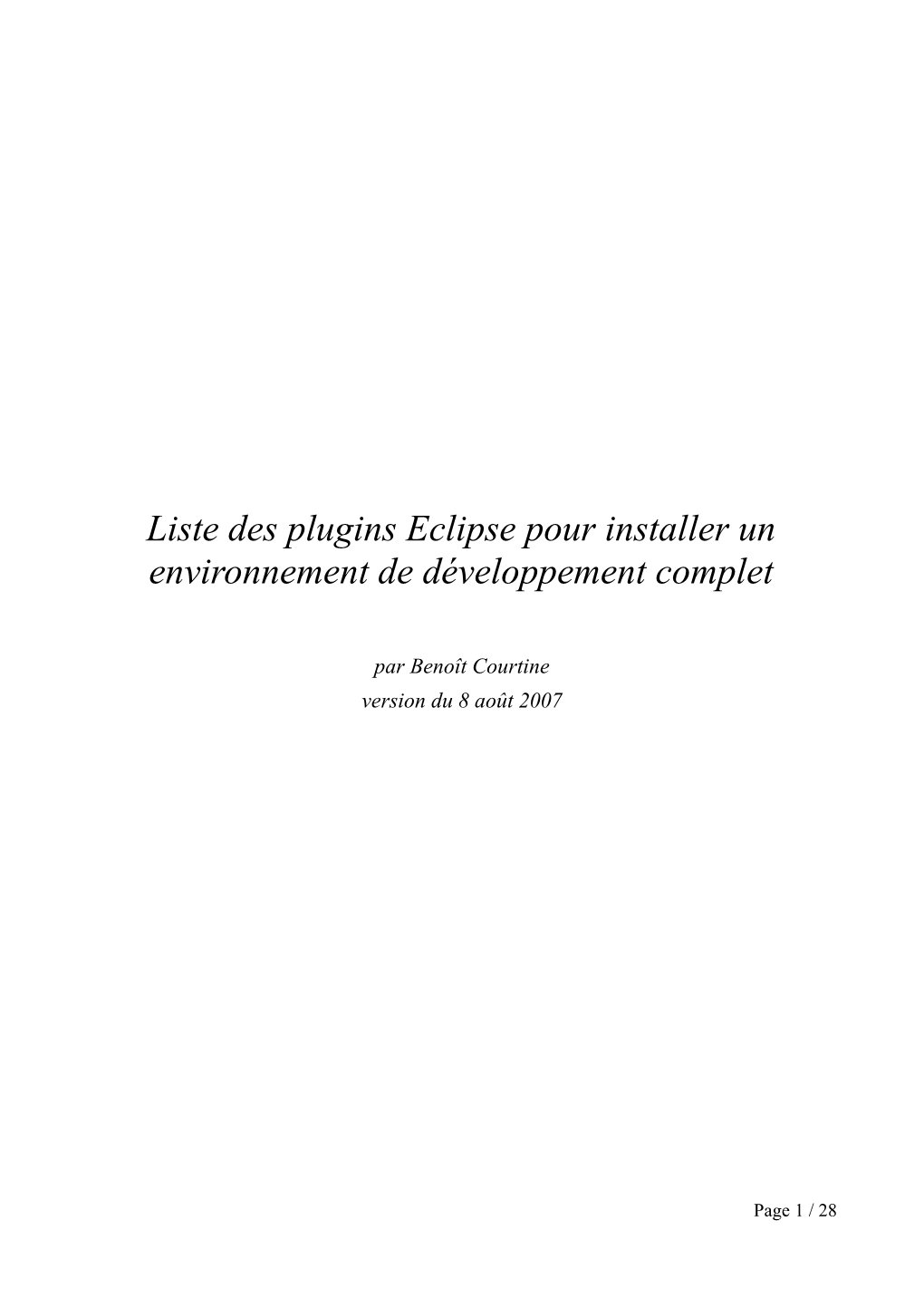 Liste Des Plugins Eclipse Pour Installer Un Environnement De Développement Complet
