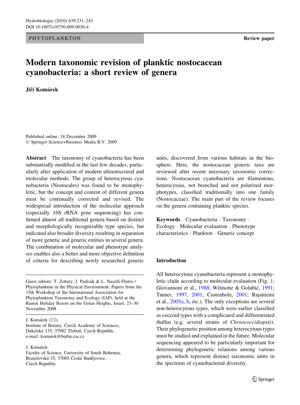 Modern Taxonomic Revision of Planktic Nostocacean Cyanobacteria: a Short Review of Genera