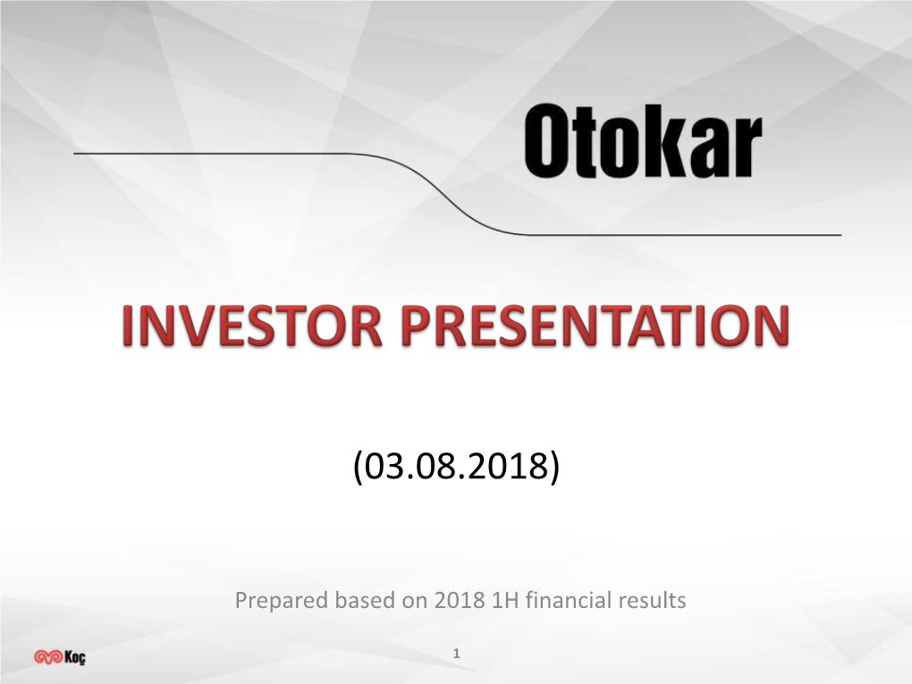 Prepared Based on 2018 1H Financial Results