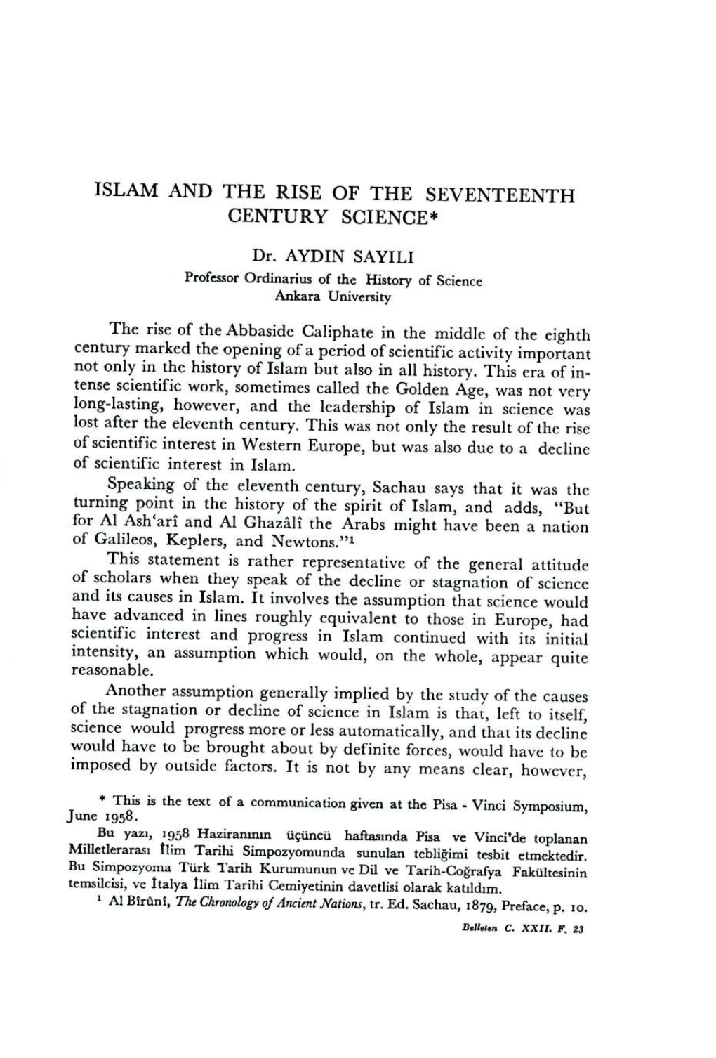 Islam and the Rise of the Seventeenth Century Science*
