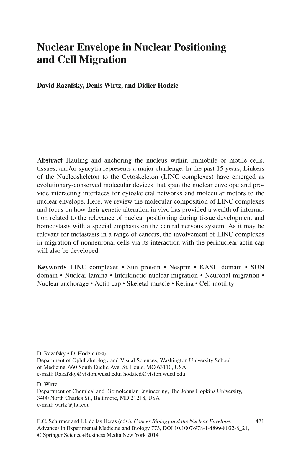 Nuclear Envelope in Nuclear Positioning and Cell Migration