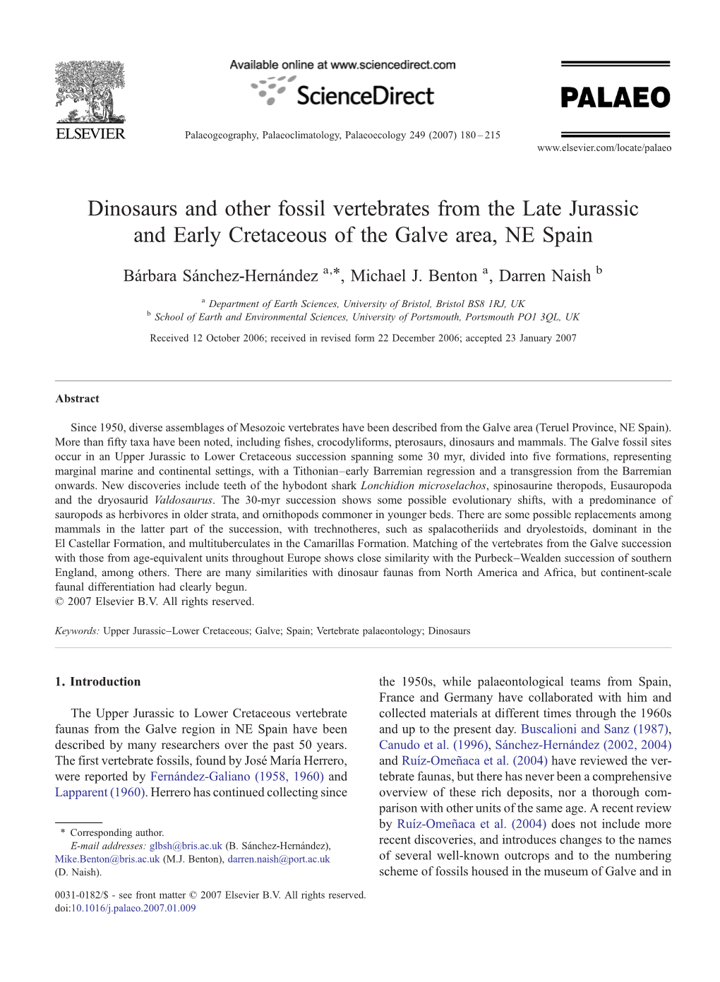 Dinosaurs and Other Fossil Vertebrates from the Late Jurassic and Early Cretaceous of the Galve Area, NE Spain ⁎ Bárbara Sánchez-Hernández A, , Michael J