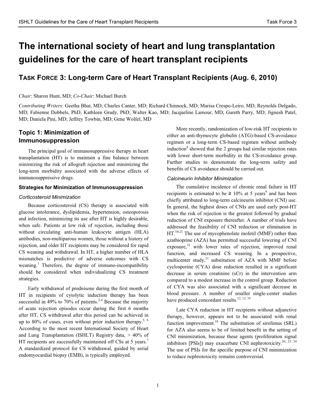 The International Society of Heart and Lung Transplantation Guidelines for the Care of Heart Transplant Recipients