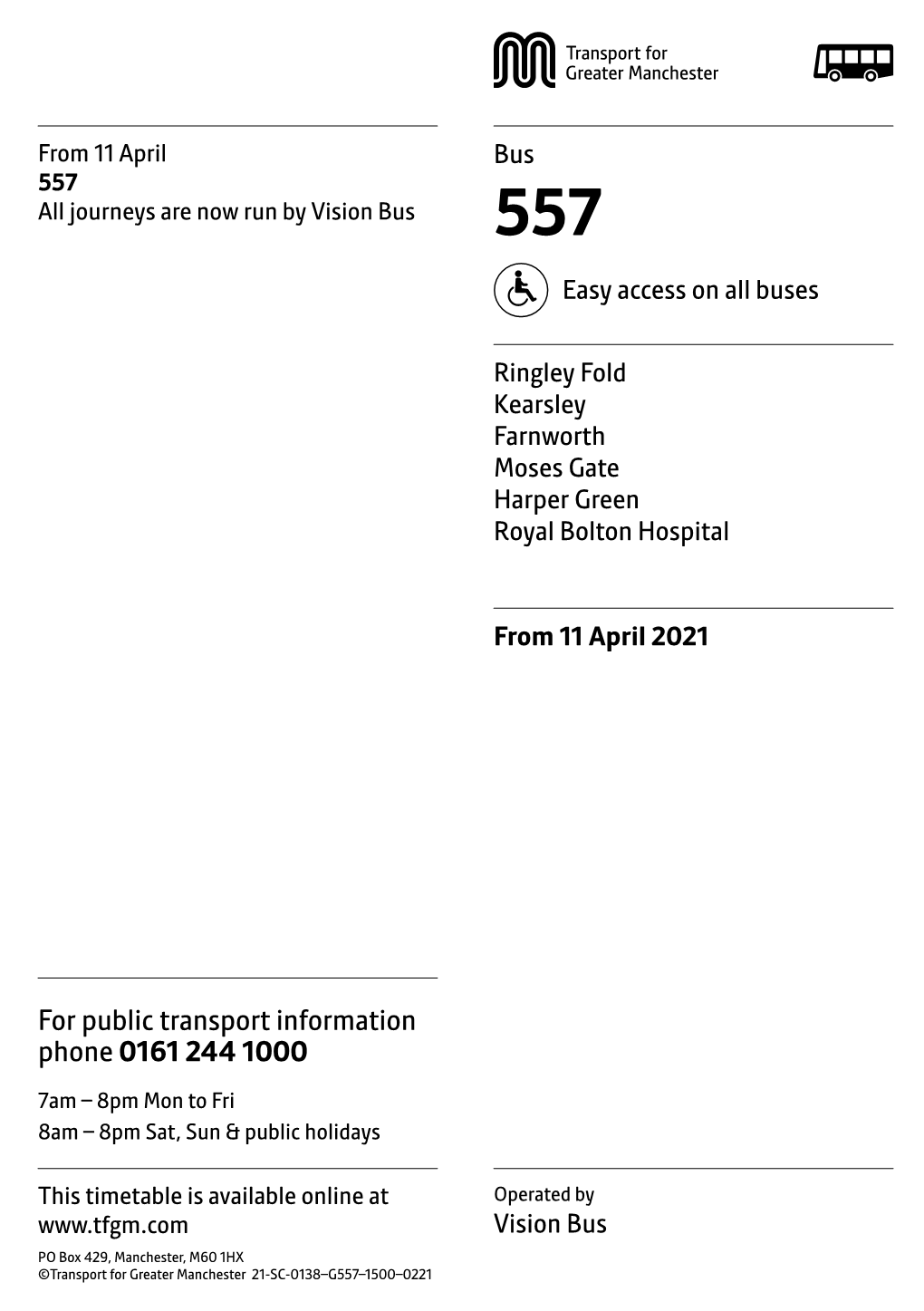 557 All Journeys Are Now Run by Vision Bus 557