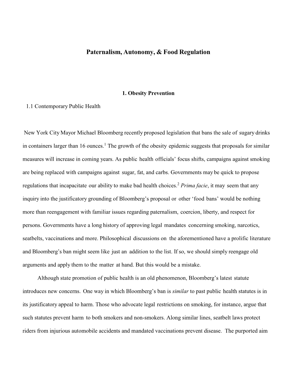 Paternalism, Autonomy, & Food Regulation