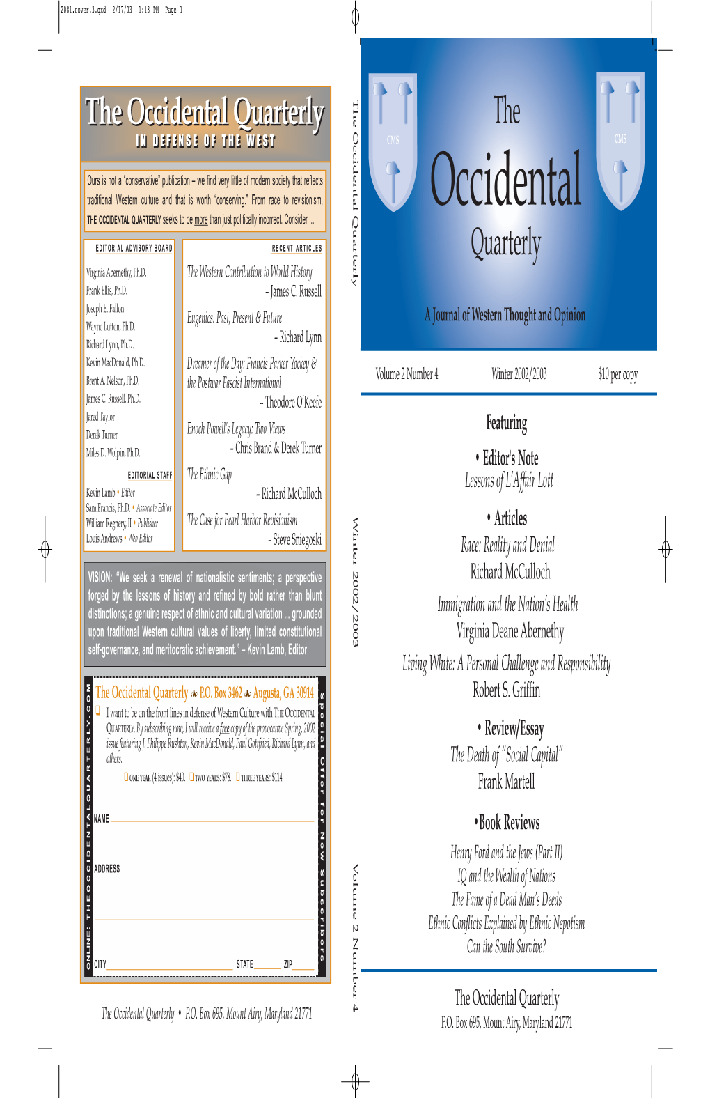 The Occidental Quarterly the Occidental Quarterly • P.O