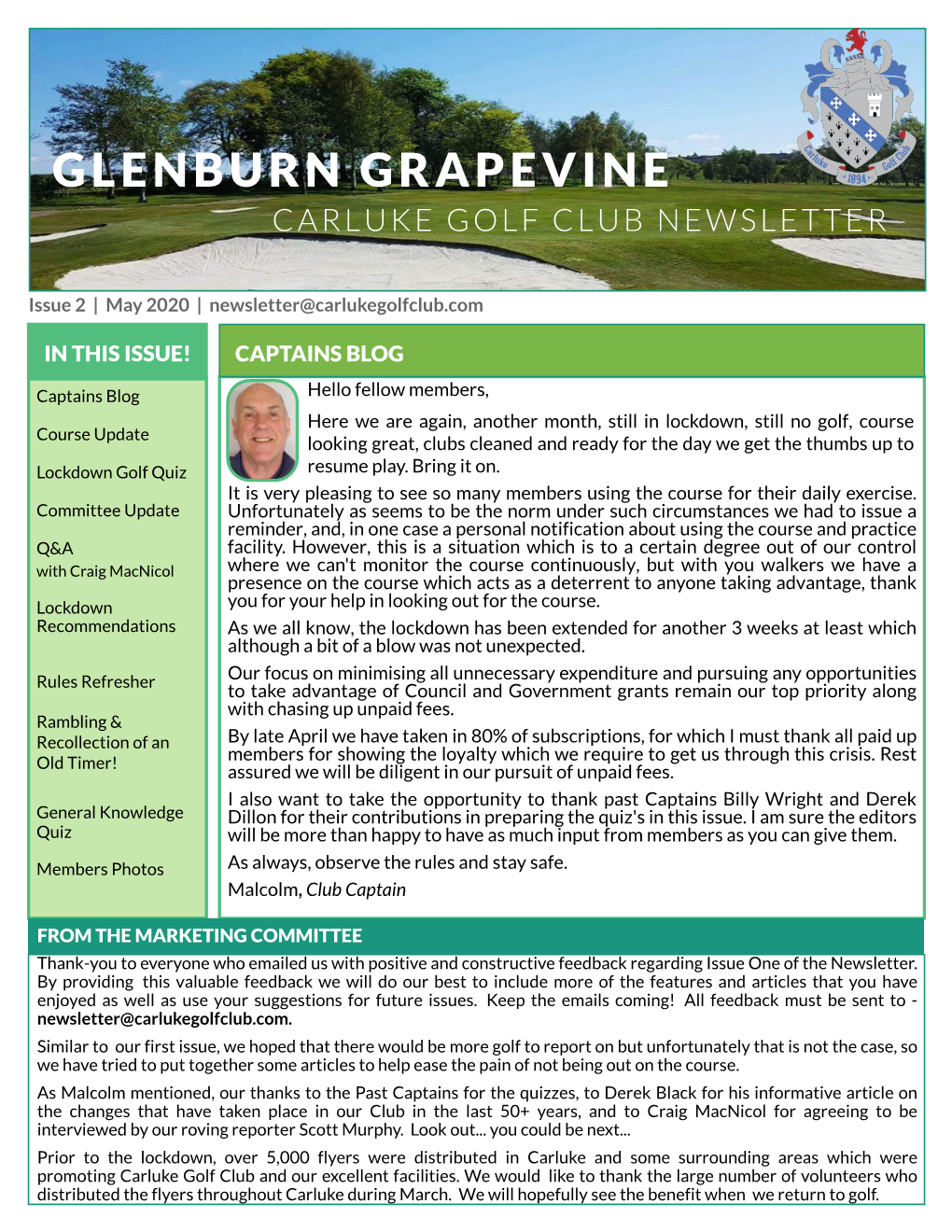 Glenburn Grapevine! We Felt This Was a Great Name, However, So Many Excellent Suggestions Were Made That We Have Decided to Try to Be Original