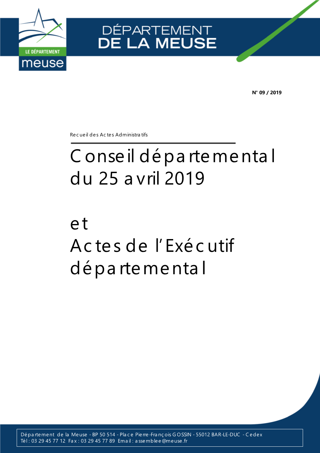 Conseil Départemental Du 25 Avril 2019 Et Actes De L'exécutif