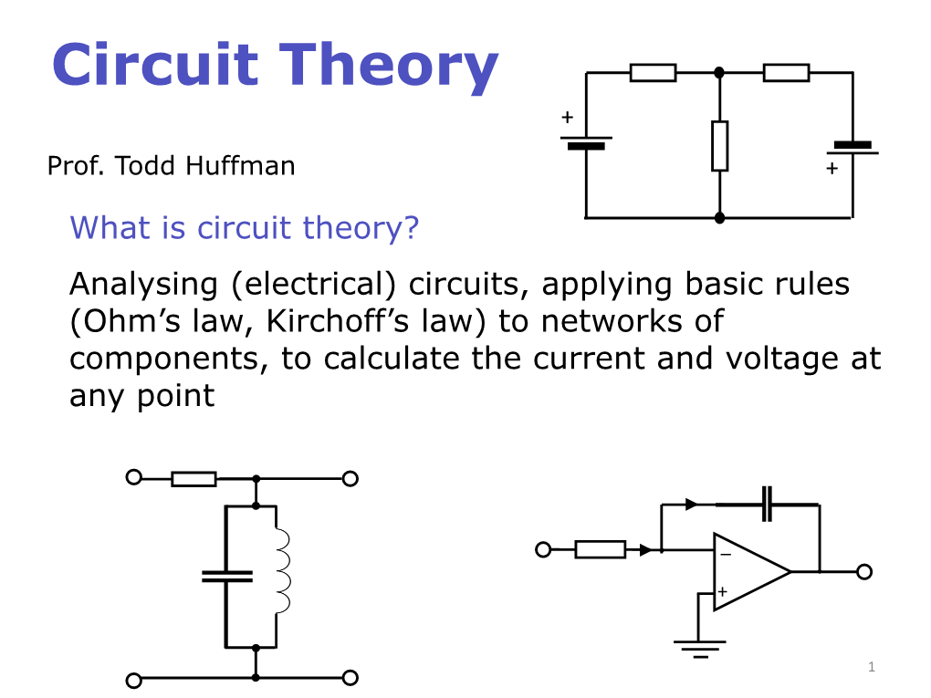 Circuit Theory + Prof