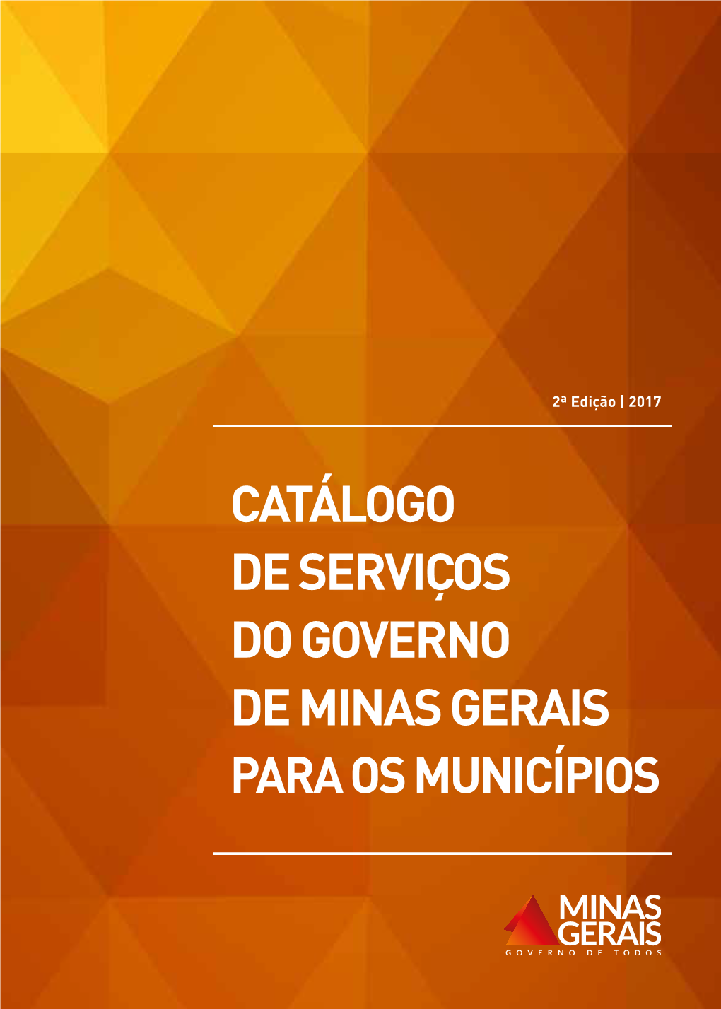 Catálogo De Serviços Do Governo De Minas Gerais Para Os Municípios
