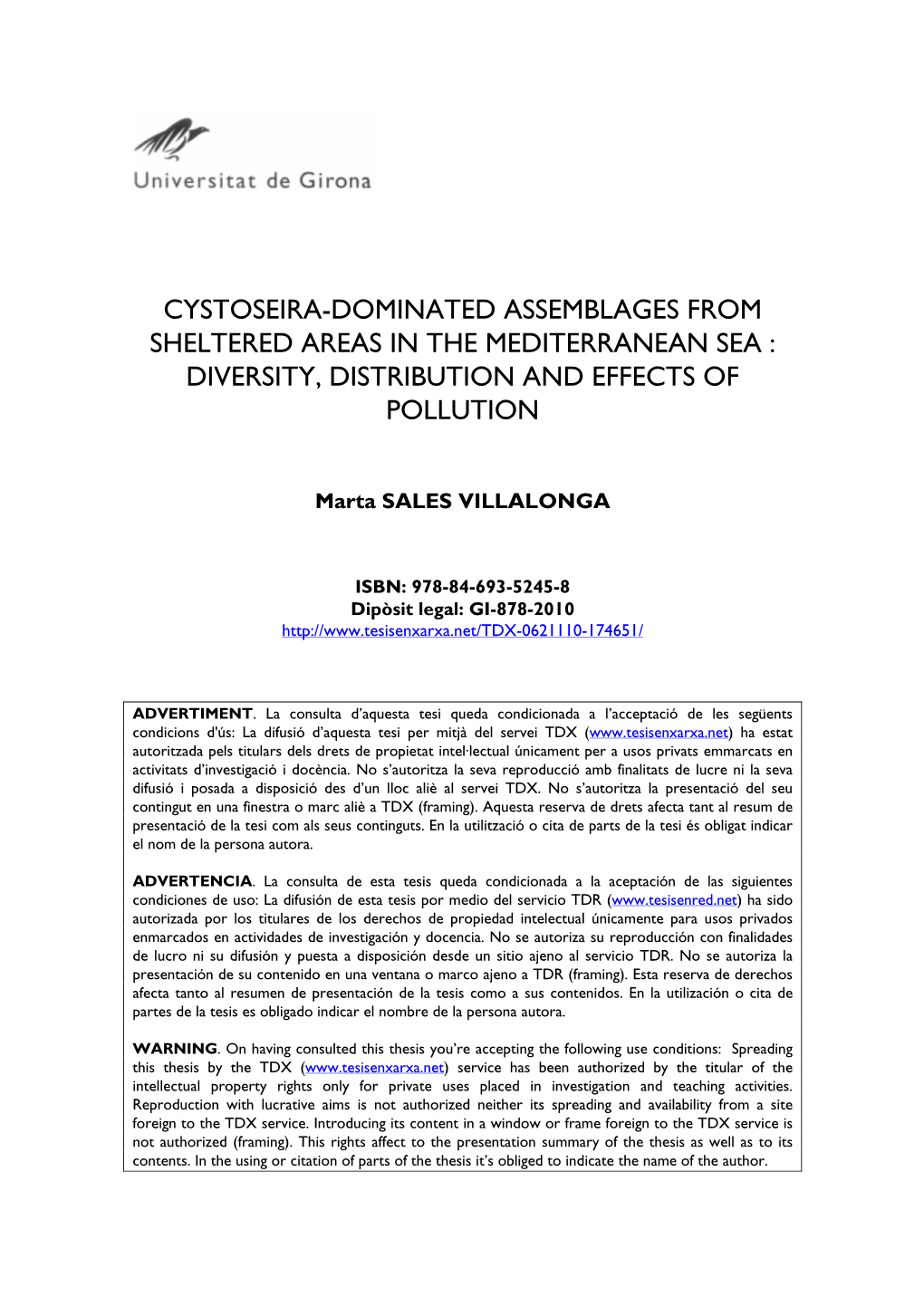 Cystoseira-Dominated Assemblages from Sheltered Areas in the Mediterranean Sea : Diversity, Distribution and Effects of Pollution