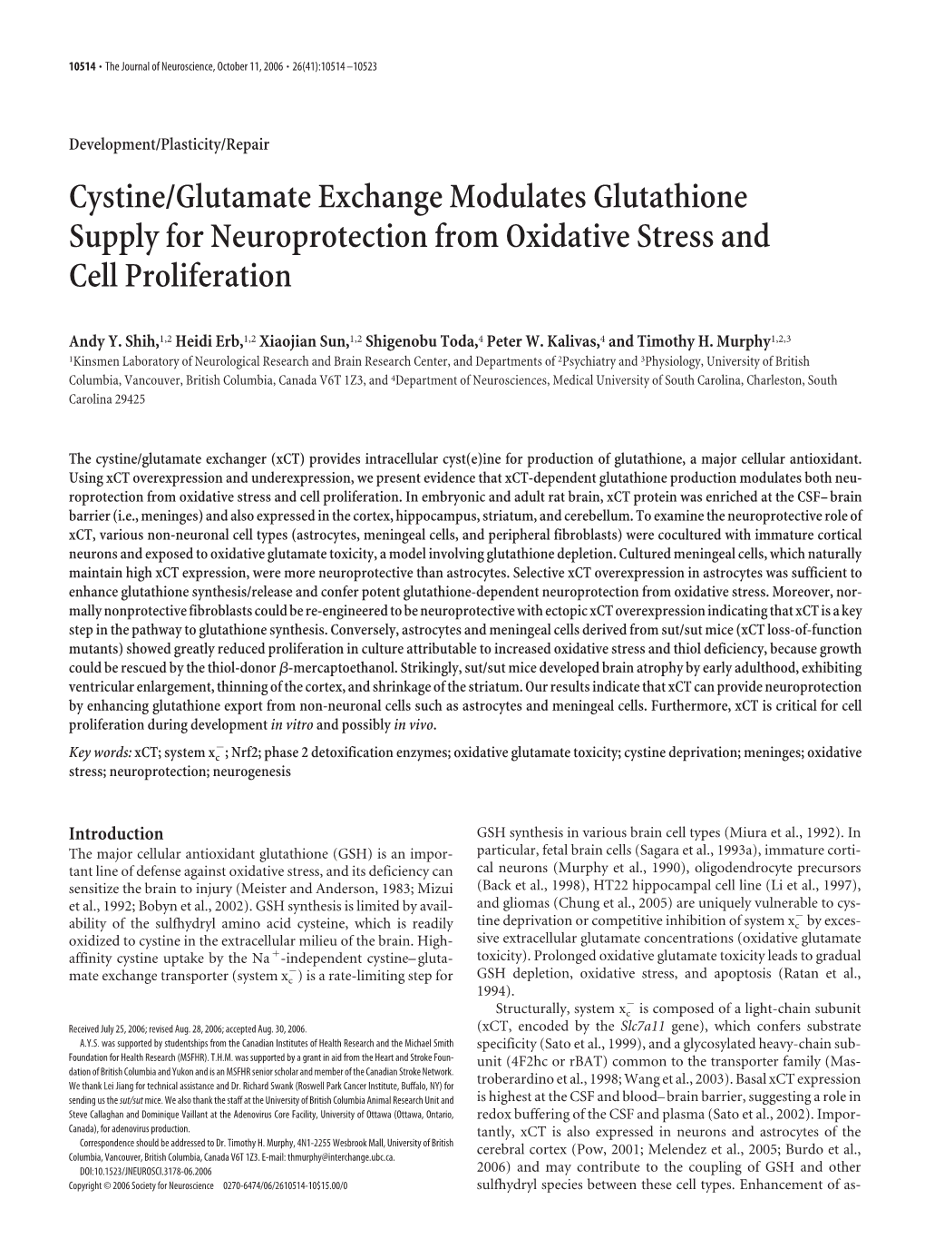 Cystine/Glutamate Exchange Modulates Glutathione Supply for Neuroprotection from Oxidative Stress and Cell Proliferation