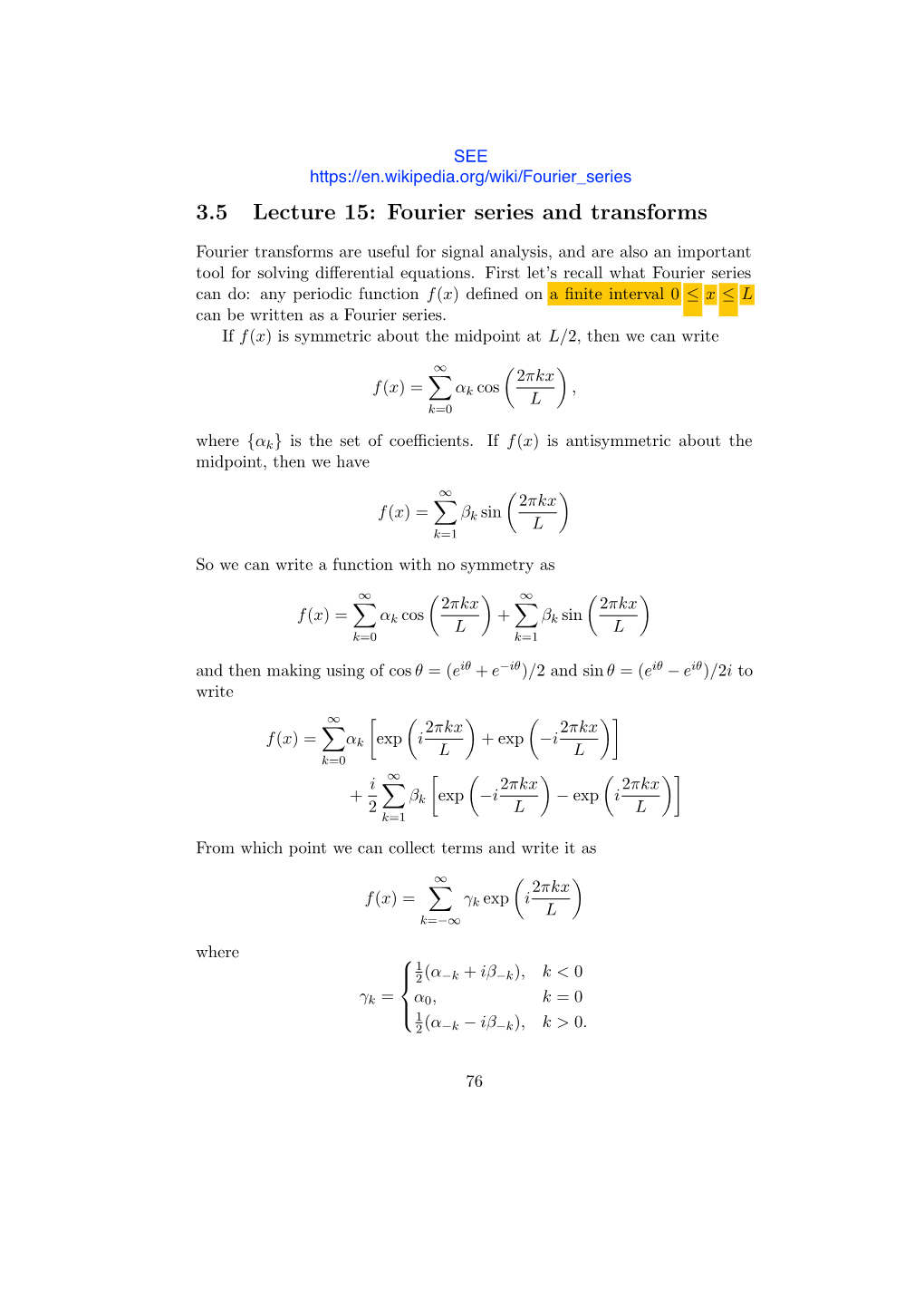 3.5 Lecture 15: Fourier Series and Transforms