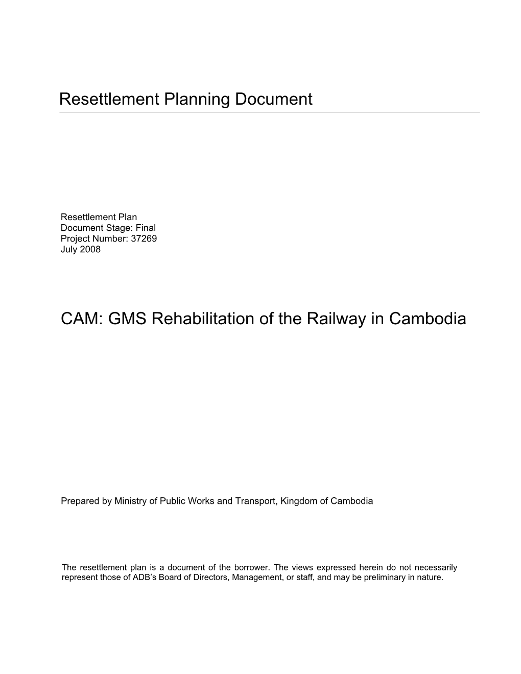 GMS Rehabilitation of the Railway in Cambodia: Updated Resettlement