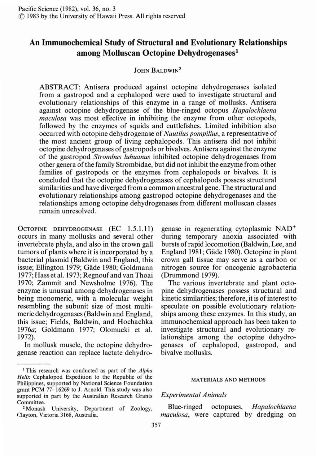 An Immunochemical Study of Structural and Evolutionary Relationships Among Molluscan Octopine Dehydrogenases1