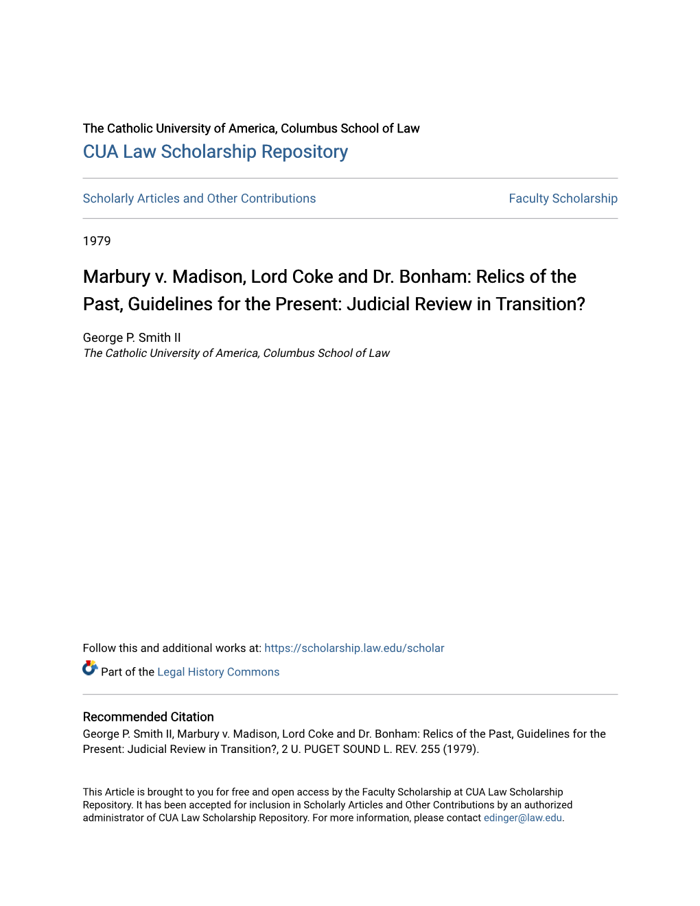 Marbury V. Madison, Lord Coke and Dr. Bonham: Relics of the Past, Guidelines for the Present: Judicial Review in Transition?