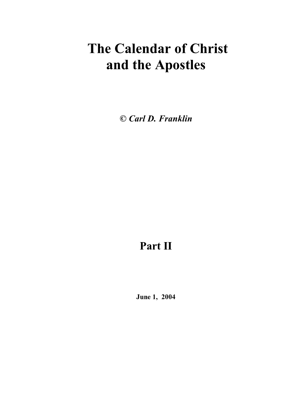 The Calendar of Christ and the Apostles