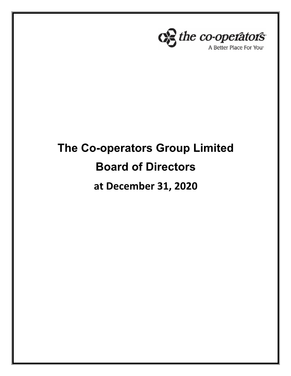 The Co-Operators Group Limited Board of Directors at December 31