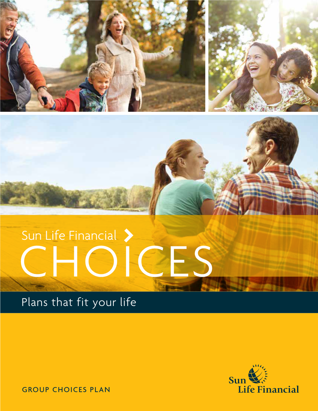 Sun Life Financial CHOICES Plans That Fit Your Life