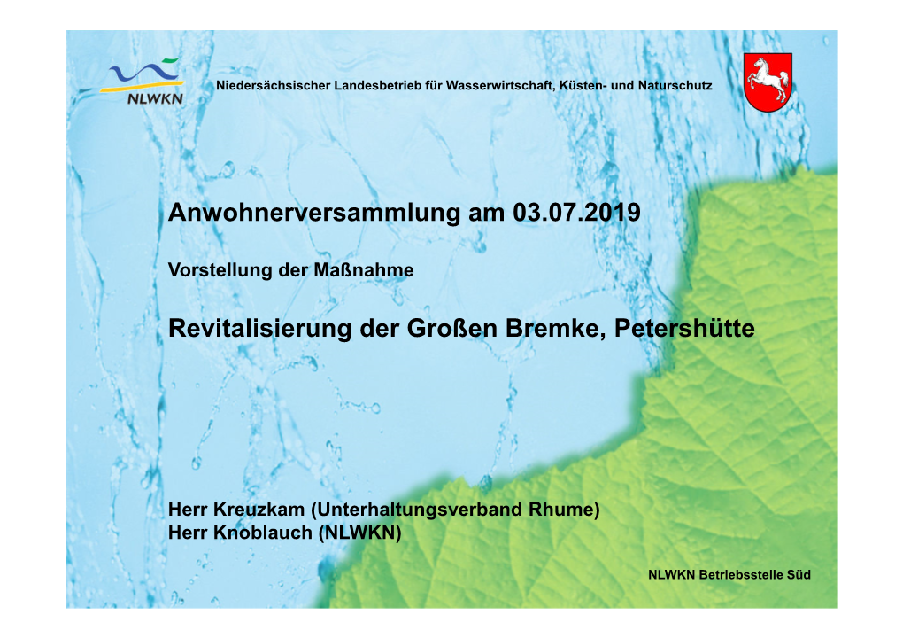 Anwohnerversammlung Am 03.07.2019 Revitalisierung Der Großen Bremke, Petershütte