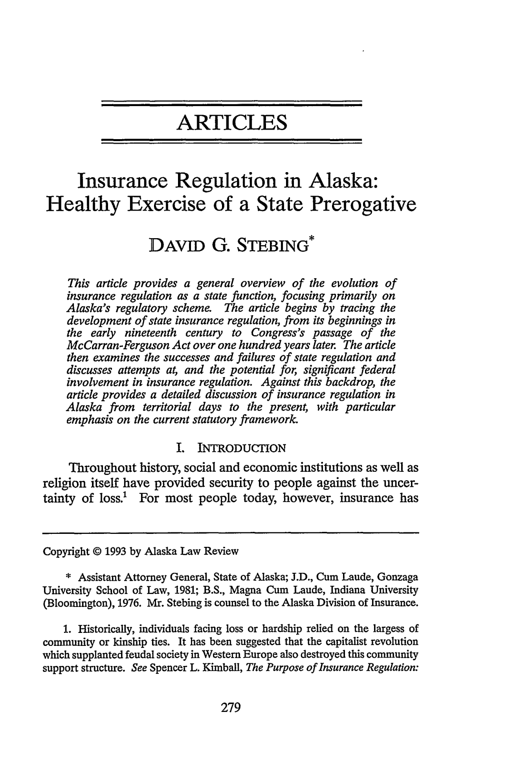 ARTICLES Insurance Regulation in Alaska