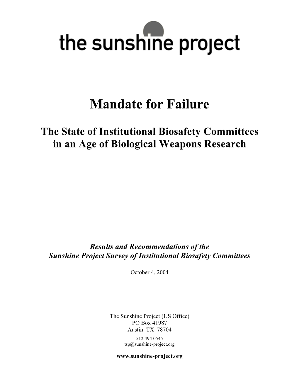 Mandate for Failure: the State of Ibcs in an Age of Bioweapons Research