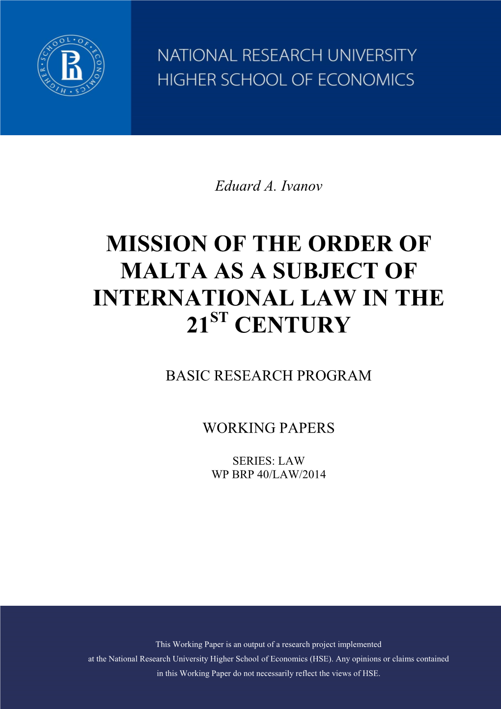 Mission of the Order of Malta As a Subject of International Law in the 21 Century
