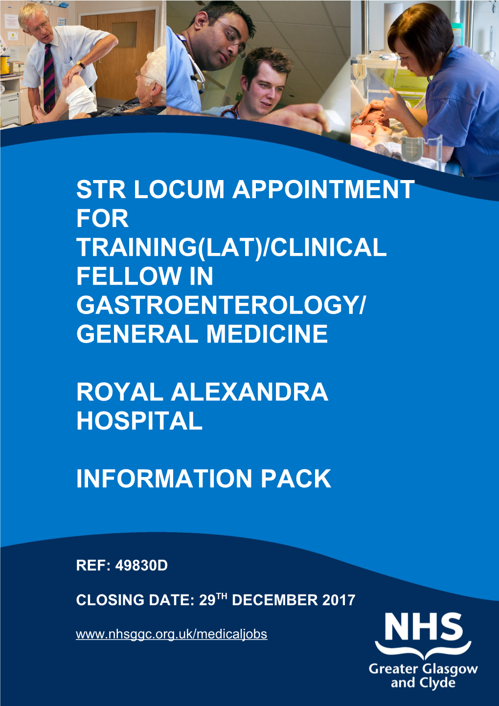 Str LOCUM APPOINTMENT for TRAINING(Lat)/Clinical Fellow in Gastroenterology