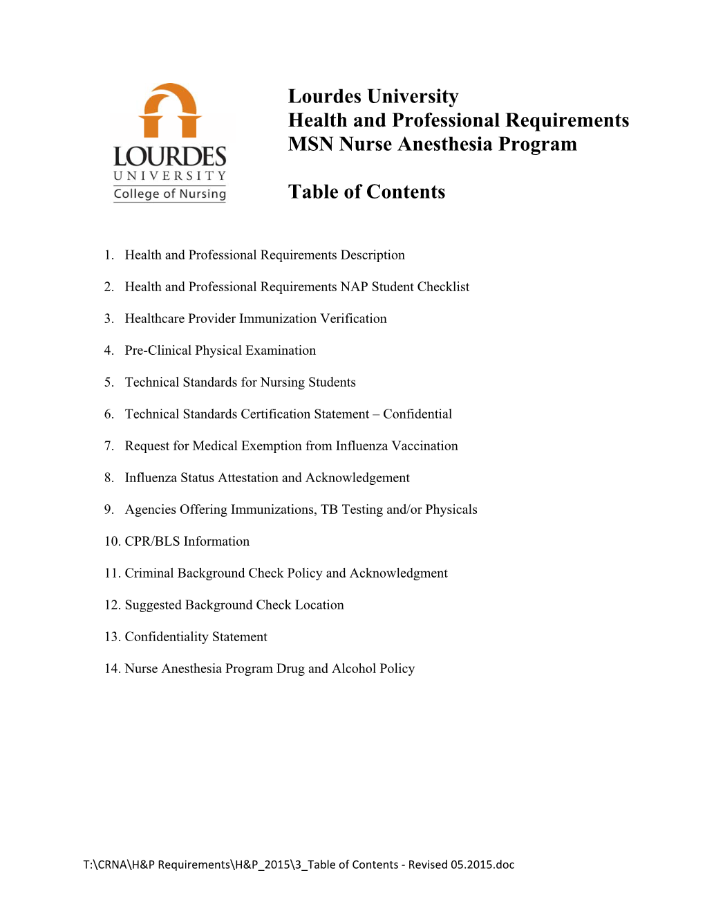 Lourdes University Health and Professional Requirements MSN Nurse Anesthesia Program Table of Contents