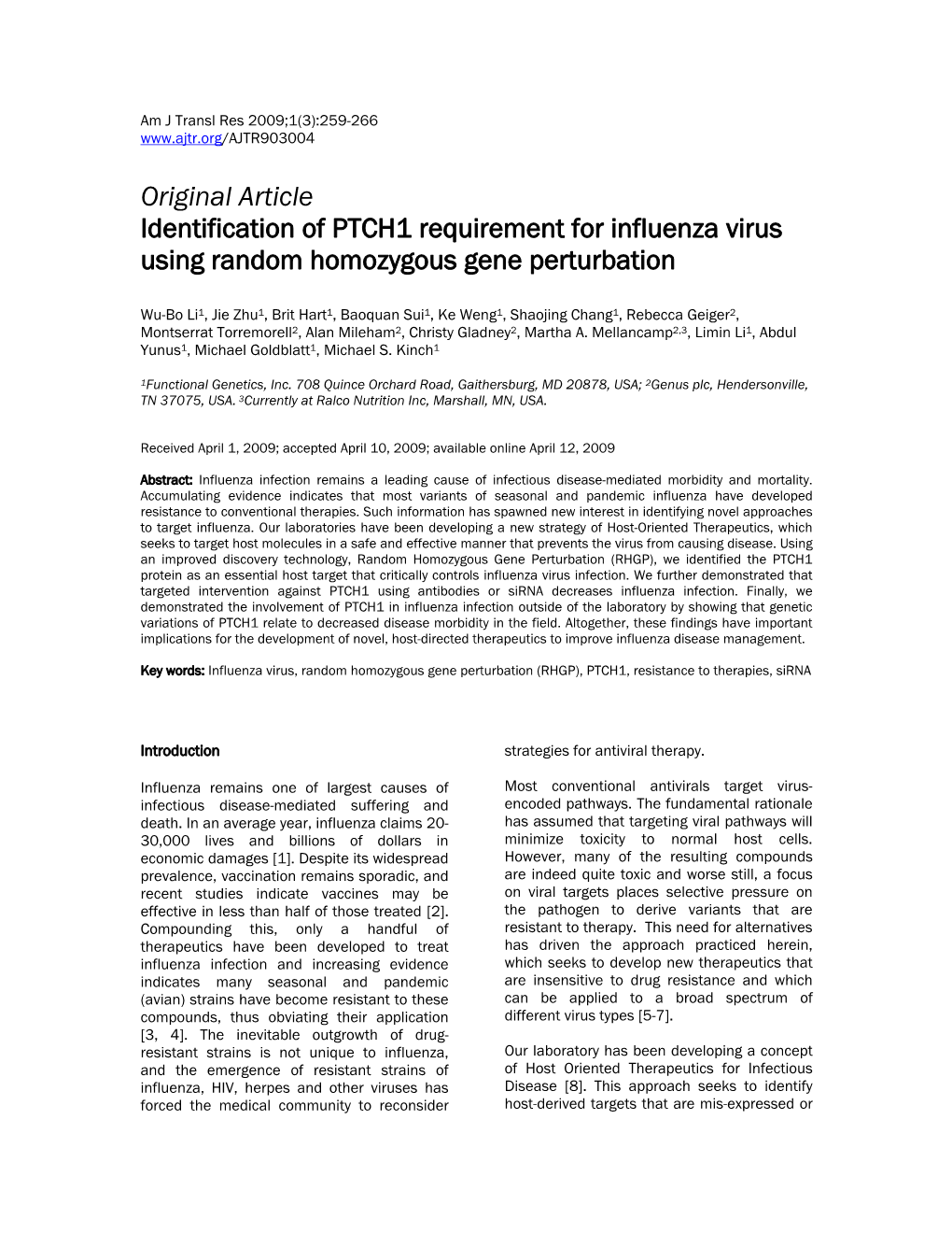 Identification of PTCH1 Requirement for Influenza Virus Using Random Homozygous Gene Perturbation