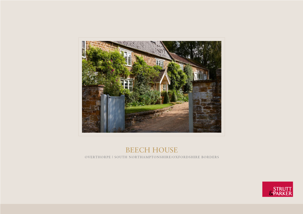 Beech House Overthorpe | South Northamptonshire/Oxfordshire Borders