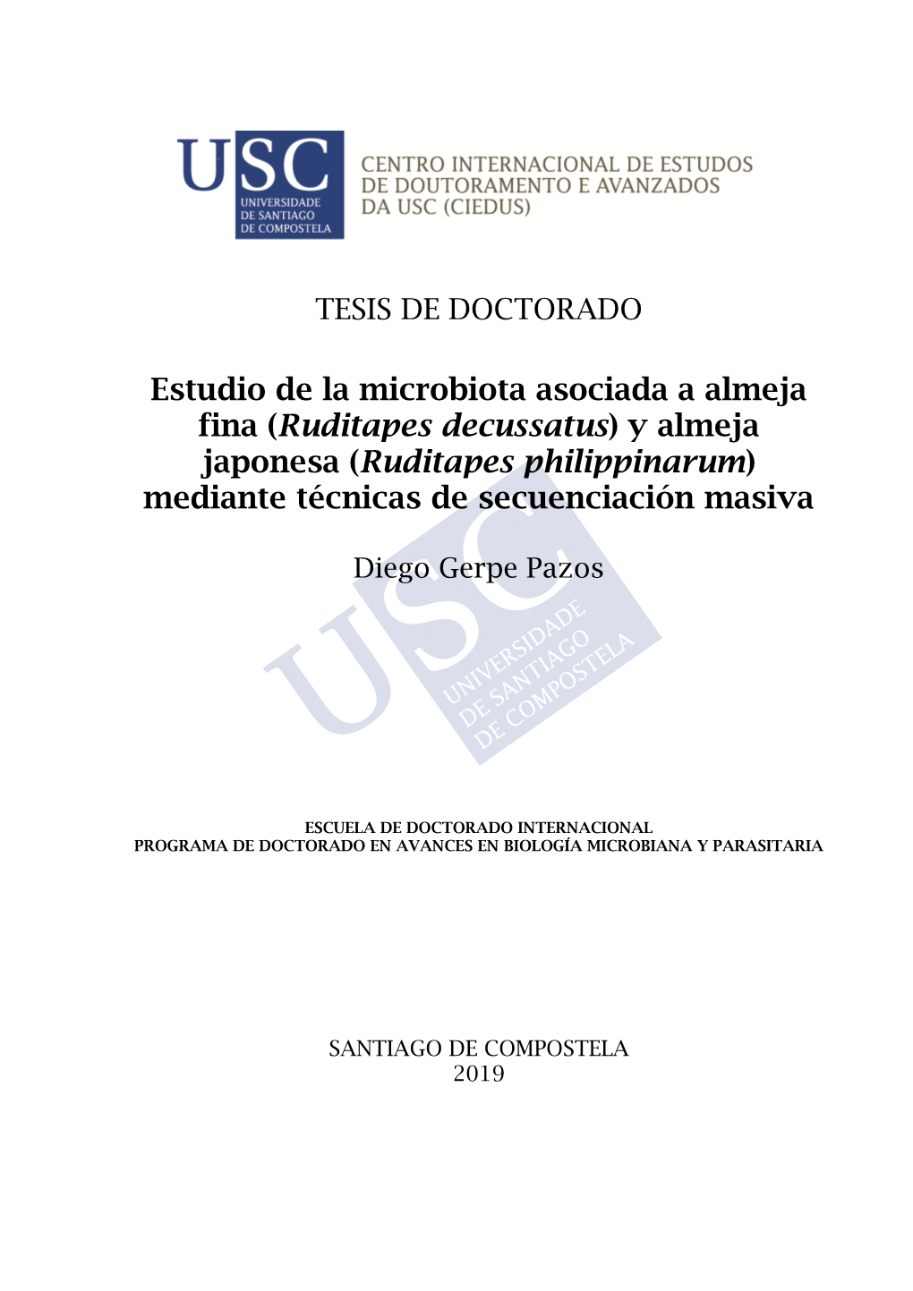 Estudio De La Microbiota Asociada a Almeja Fina (Ruditapes Decussatus) Y Almeja Japonesa (Ruditapes Philippinarum) Mediante Técnicas De Secuenciación Masiva