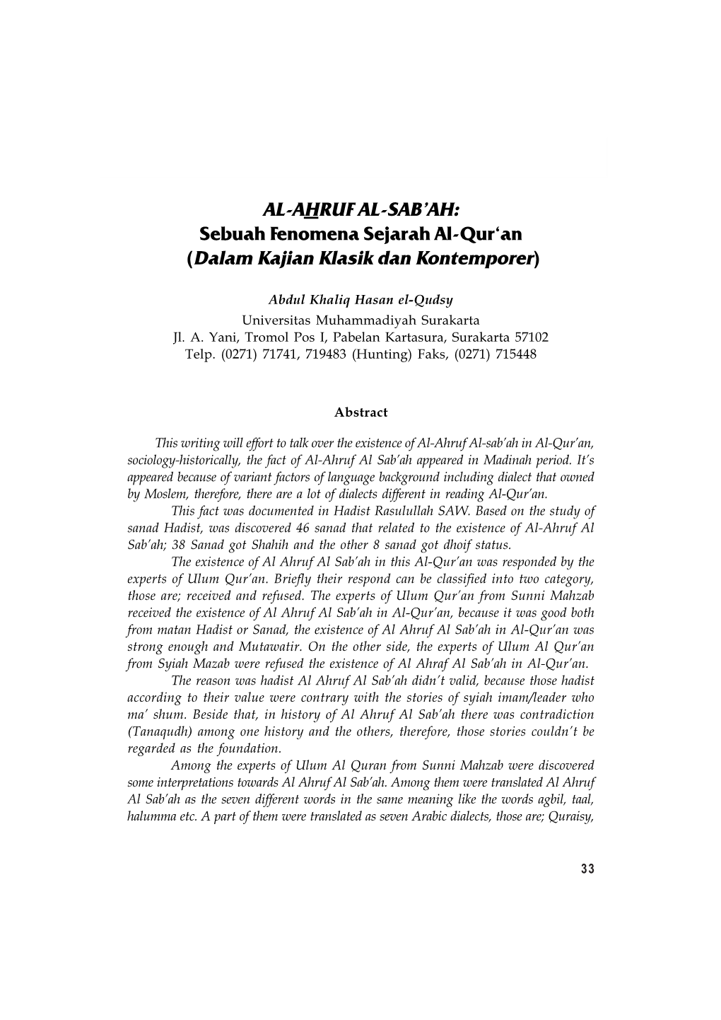 AL-AHRUF AL-SAB'ah: Sebuah Fenomena Sejarah Al-Qur'an
