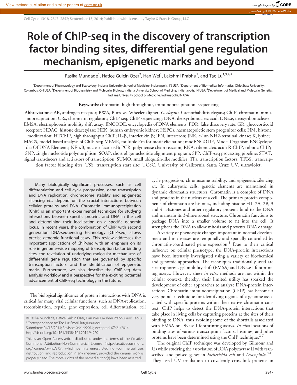 Role of Chip-Seq in the Discovery of Transcription Factor Binding Sites, Differential Gene Regulation Mechanism, Epigenetic Marks and Beyond