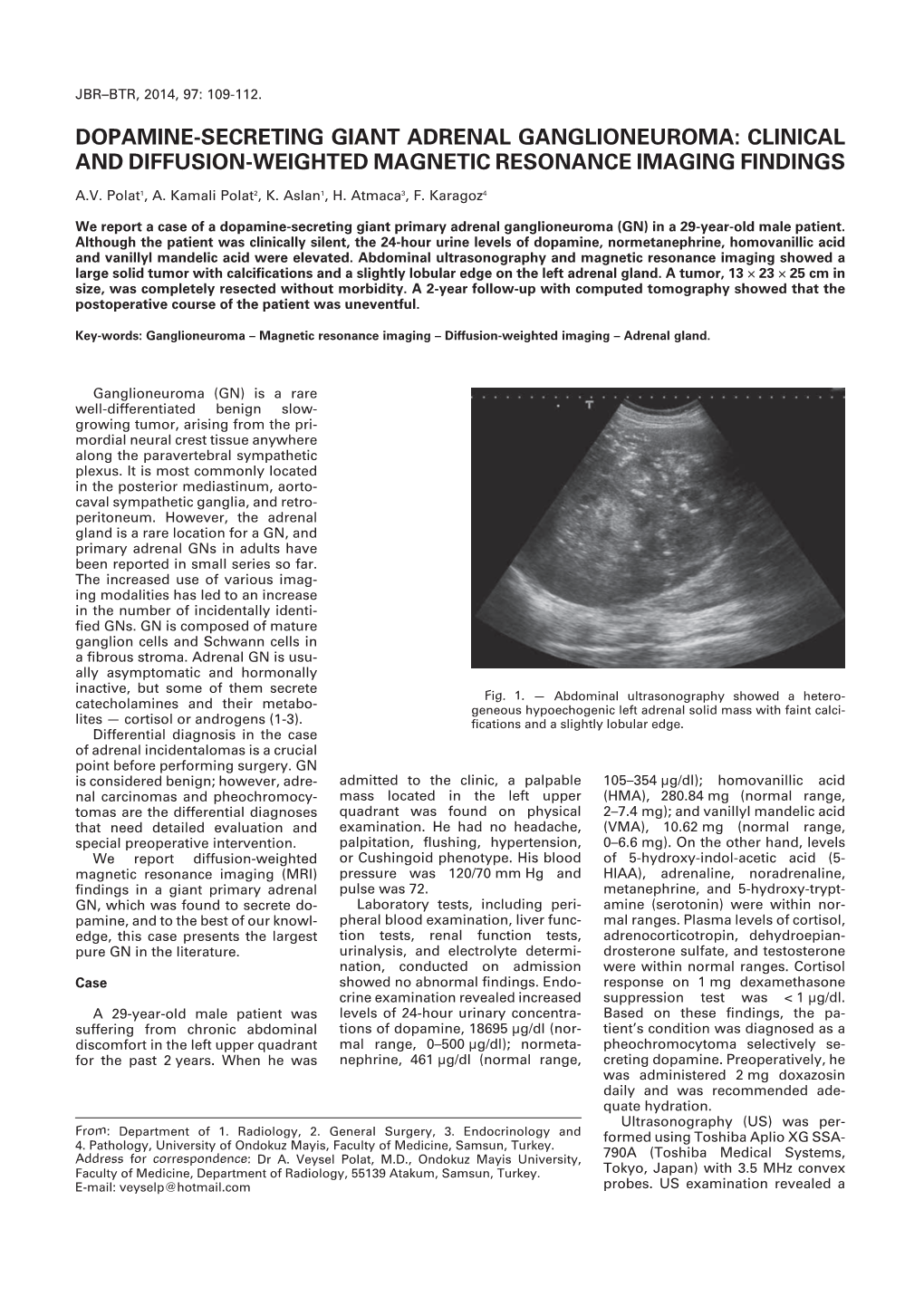 Dopamine-Secreting Giant Adrenal Ganglioneuroma: Clinical and Diffusion-Weighted Magnetic Resonance Imaging Findings