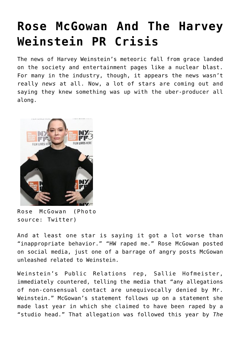 Rose Mcgowan and the Harvey Weinstein PR Crisis