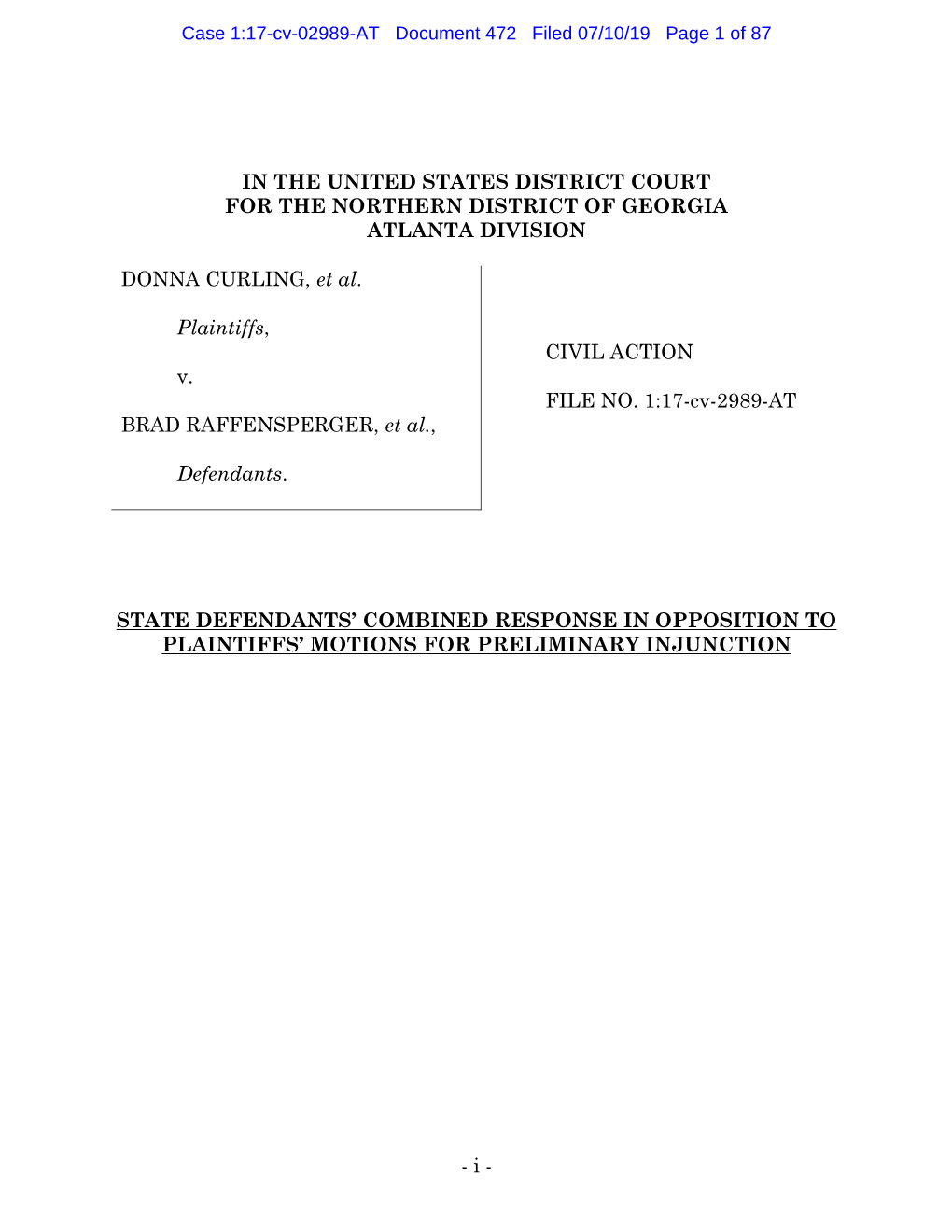 Response in Opposition to Plaintiffs' PI Motions Almost Final 07 10 2019