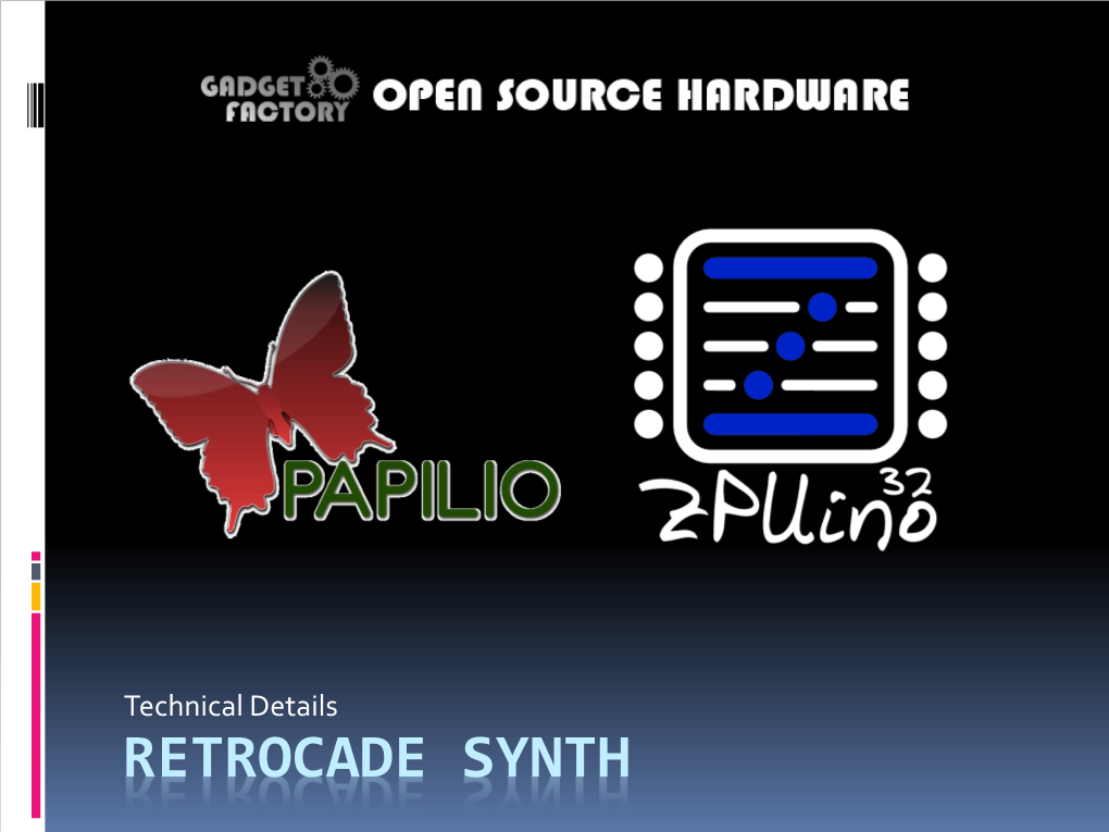 RETROCADE SYNTH Overview