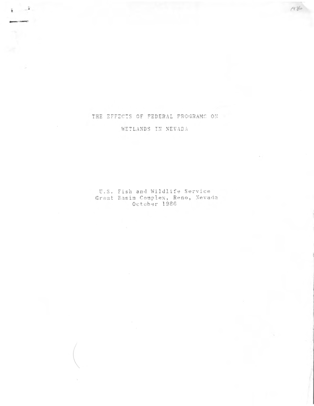 THE of FEDERAL PROGRAM: WETLANDS NEVADA U.S. Fish and Wildlife Service G Re at Basin Complex, Reno, N E V A; I a October 198G