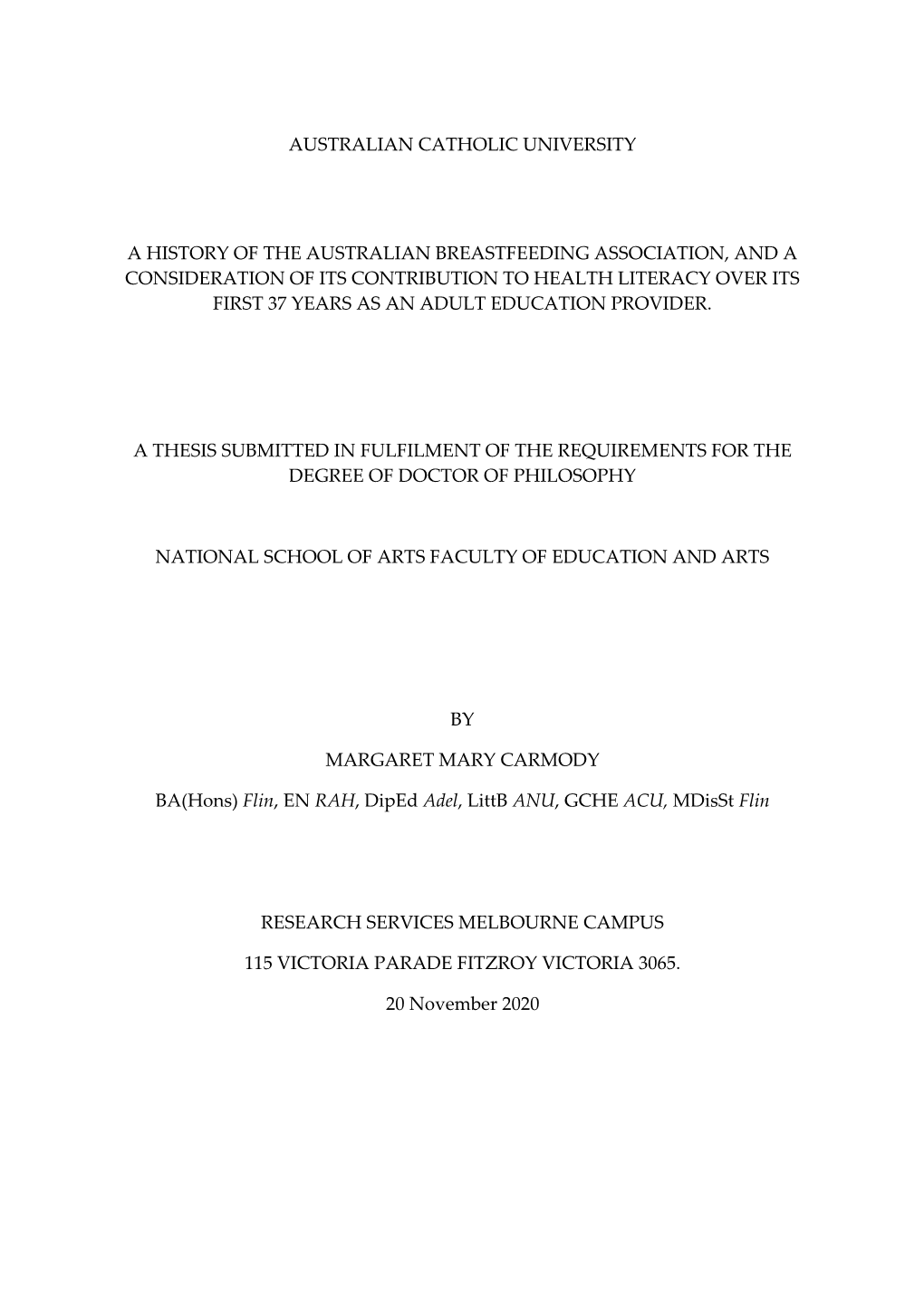 Australian Catholic University a History of The