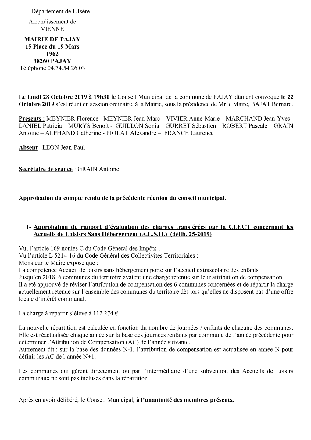 Département De L'isère Arrondissement De VIENNE MAIRIE DE PAJAY 15 Place Du 19 Mars 1962 38260 PAJAY Téléphone 04.74.54.26.03