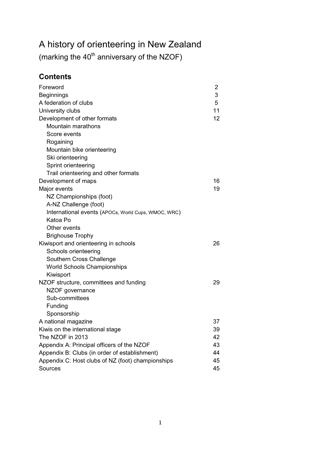 A History of Orienteering in New Zealand (Marking the 40Th Anniversary of the NZOF)