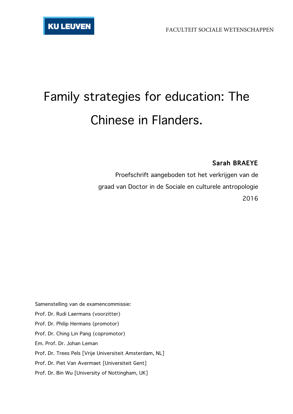 Family Strategies for Education: the Chinese in Flanders