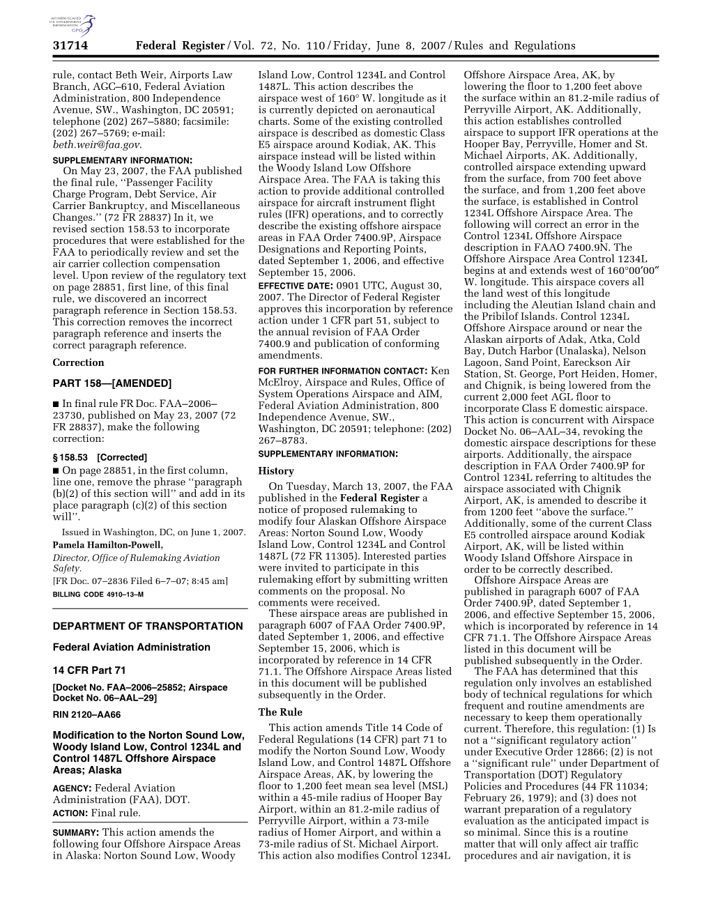 Federal Register/Vol. 72, No. 110/Friday, June 8, 2007/Rules And